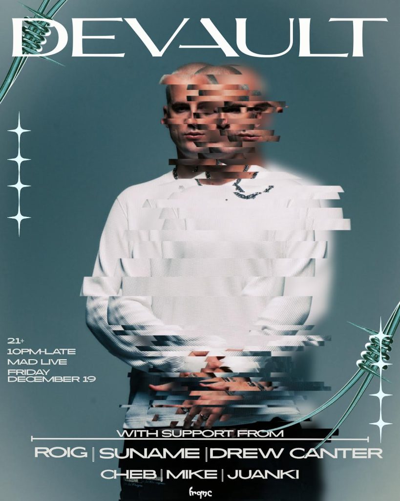 FRQNC Presents Devault